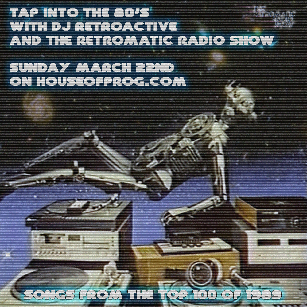 The Retromatic Radio Show Episode 4 March 22nd 2020