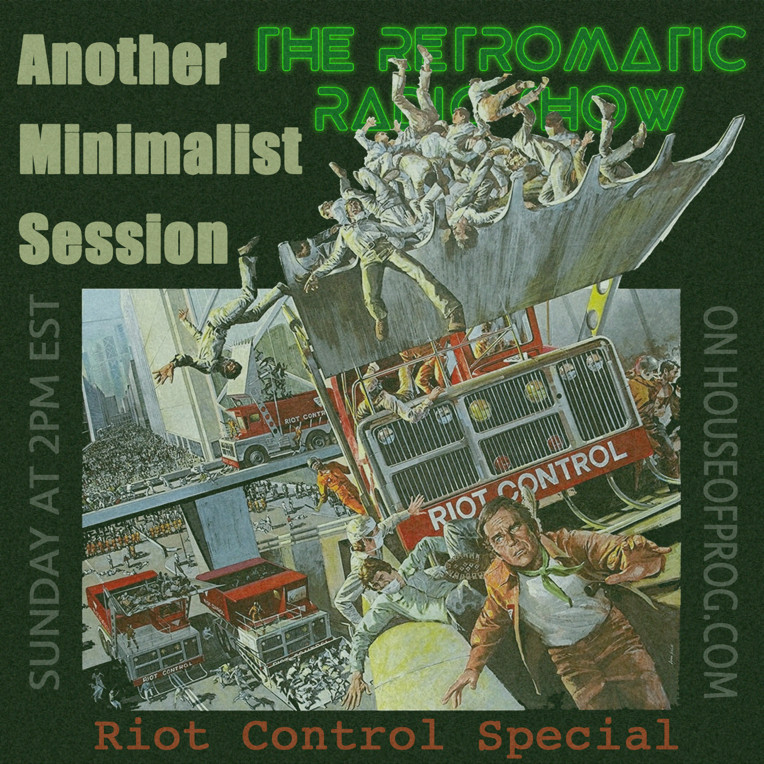Episode 14 – Another Minimalist Session – The Riot Control Special